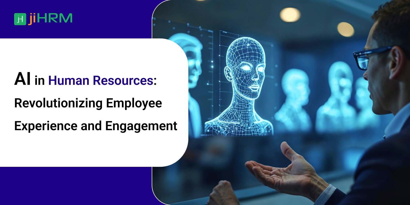 AI in Human Resources: Revolutionizing Employee Experience and Engagement