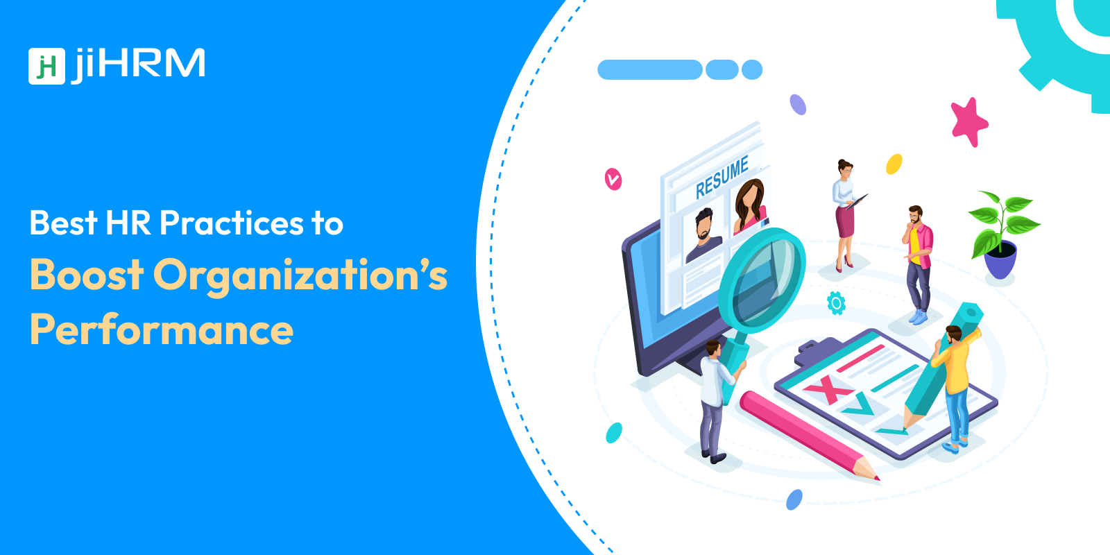 Best HR Practices to Boost Organization’s Performance